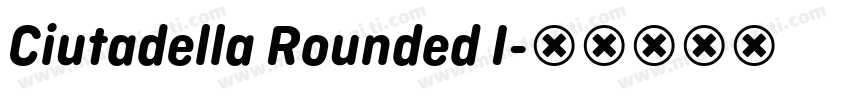 Ciutadella Rounded I字体转换